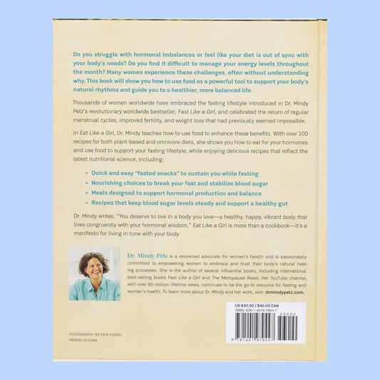 Eat Like a Girl by Dr. Mindy Pelz